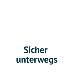 Sicher unterwegs